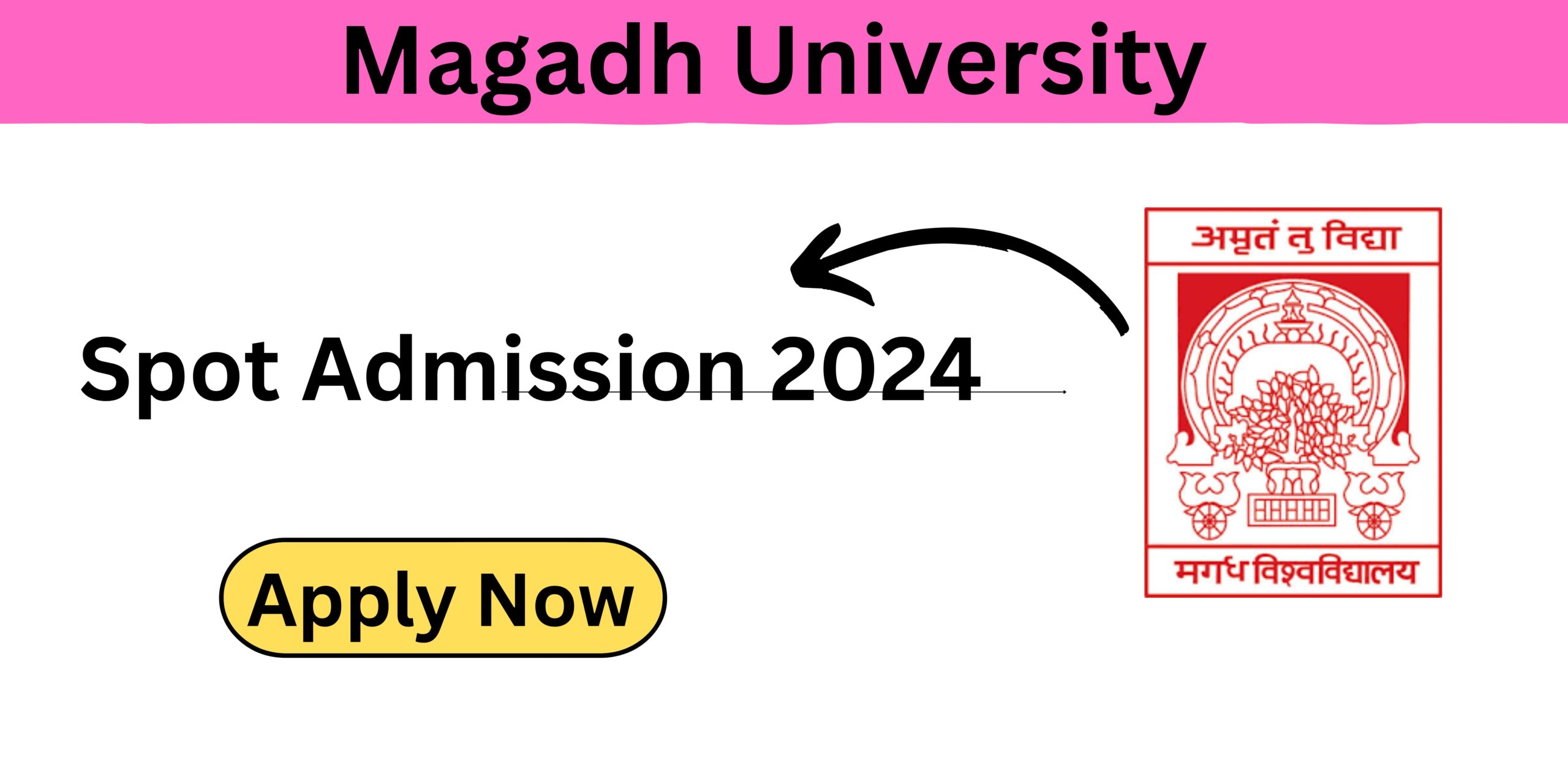 Magadh University Spot Admission 2024