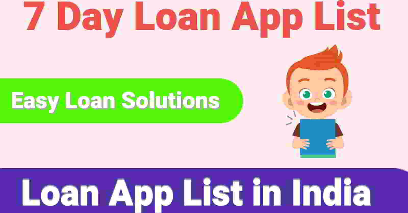 7 Day Loan App List